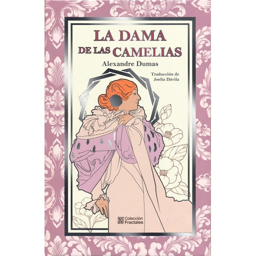 La Dama De Las Camelias - Alejandro Dumas Edición De Lujo