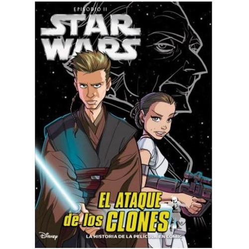 Libro Star Wars Episodio Ii - El Ataque De Los Clones, De Lucasfilm Ltd. Editorial Planeta, Tapa Blanda En Español, 2019