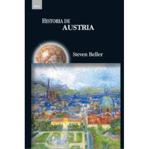 Historia De Austria Steven Beller Akal