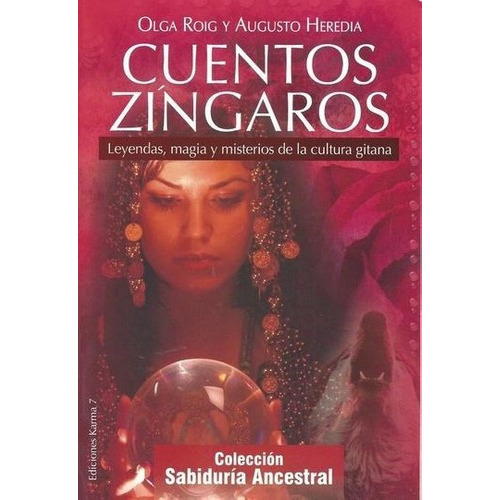 Cuentos Zingaros - Olga Roig, de Olga Roig. Editorial GRUPAL/KARMA 7 en español