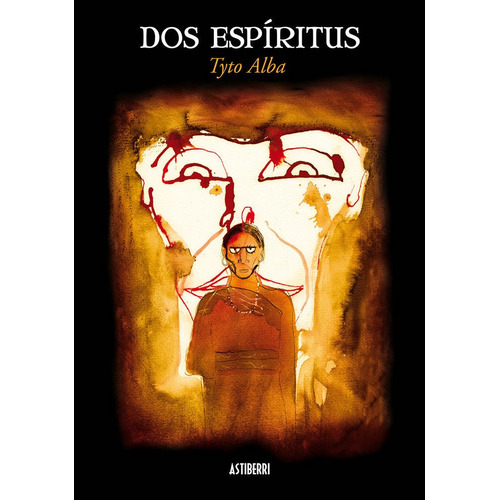 Dos Espãâritus, De Alba, Tyto. Editorial Astiberri Ediciones, Tapa Dura En Español