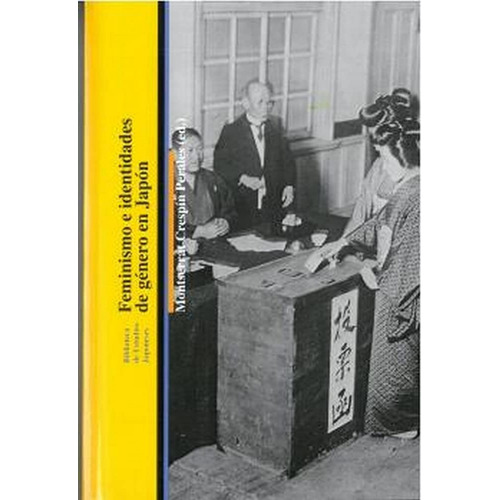 Feminismo E Identidades De Genero En Japon - Spa