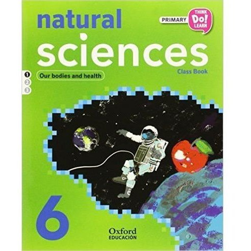 Natural Sciences 6 - Student's Book Pack, de Oxford Education. Editorial OXFORD UNIV.PRESS ESPAÑA SA., tapa blanda en inglés internacional, 2014