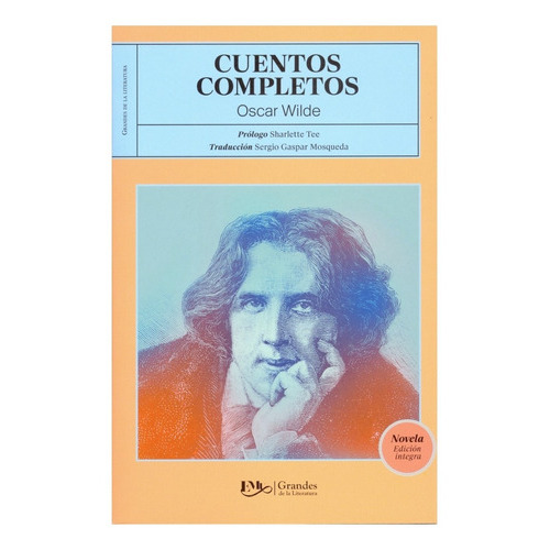 Cuentos Completos De Oscar Wilde, De Oscar Wilde. Editorial Emu, Tapa Blanda En Español, 2022