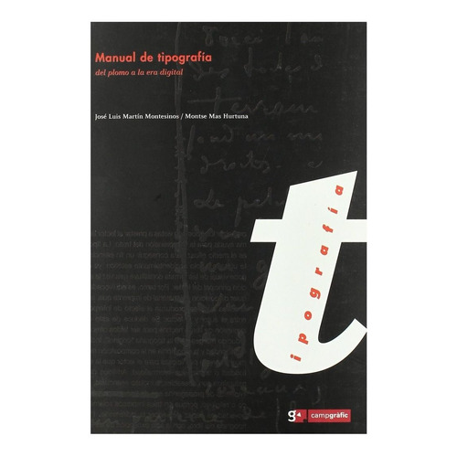 Manual De Tipografia: Del Plomo A La Era Digital - Martin...