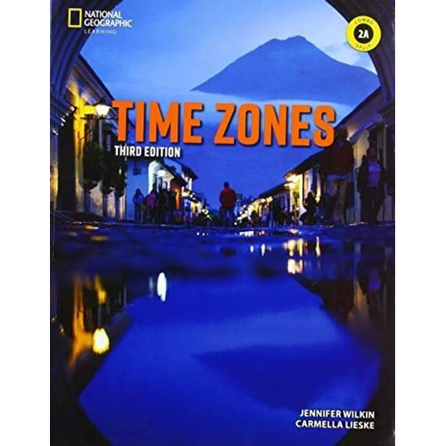 Time Zones - Combo Split 2a, De Macmillan. Serie Time Zones, Vol. 2a. Editorial National Geographic, Tapa Blanda En Inglés