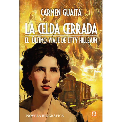 La Celda Cerrada, De Guaita, Carmen. Editorial Mensajero, Tapa Blanda En Español, 2023