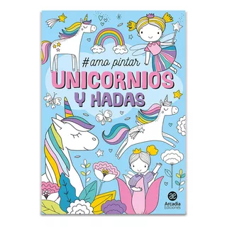 Libro Colorear Para Niños Pintar Unicornios Y Hadas Infantil