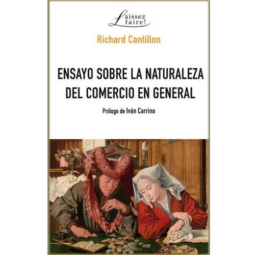 Ensayo Sobre La Naturaleza Del Comercio En General, De Cantillon, Richard. Union Editorial, Tapa Blanda En Español