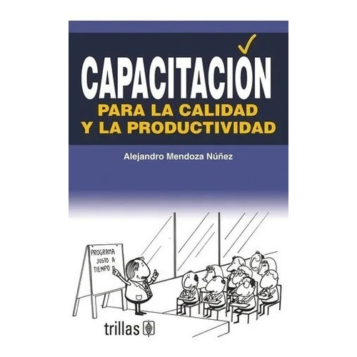 Libro Capacitacion Para La Calidad Y La Productividad *trs