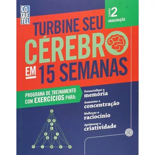 Livro Turbine Seu Cerebro Em 15 Semanas 2, De Ediouro Ediouro. Editora Ediouro Em Português
