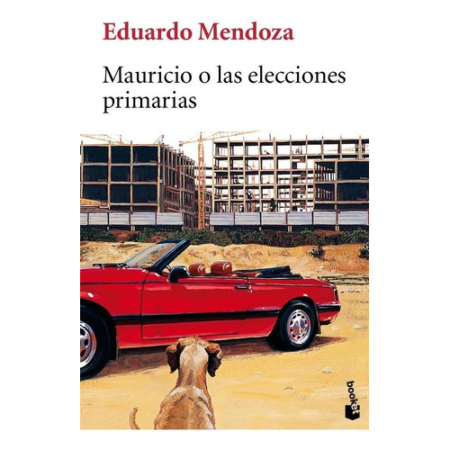 Mauricio O Las Elecciones Primarias De Eduardo Mendoza