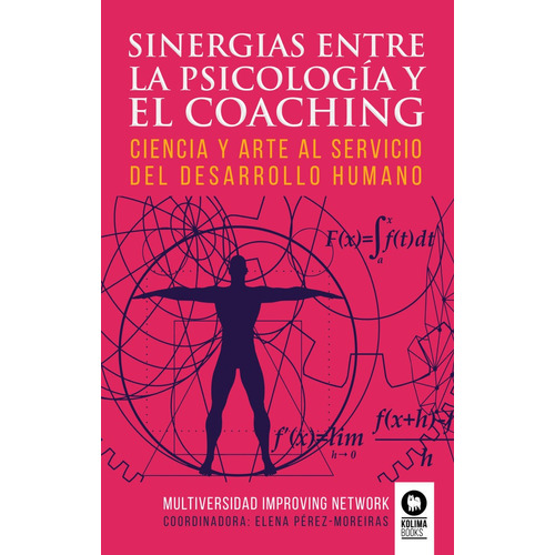 Libro: Sinergias Entre La Psicología Y El Coaching. Perez-mo