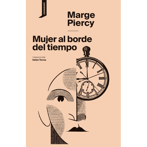 Mujer Al Borde Del Tiempo - Marge Piercy