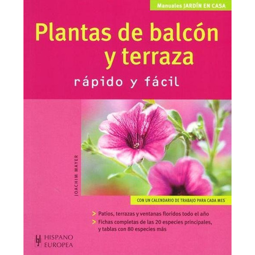 Plantas De Balcón Y Terraza, Mayer, Hispano Europea