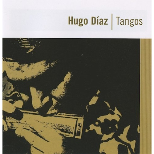 Tangos - Diaz Hugo (cd