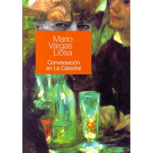 Conversacion En La Catedral  **promo**, De Mario Vargas Llosa. Editorial Alfaguara, Tapa Blanda, Edición 1 En Español