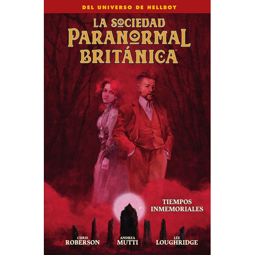 La Sociedad Paranormal Britanica: Tiempos Inmemoriales, De Roberson, Chris. Editorial Norma Editorial, Tapa Blanda En Español