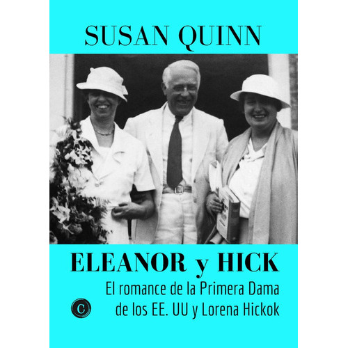 Eleanor Y Hick, De Quinn, Susan. Proyectos Editoriales Casiopea Sl, Tapa Blanda En Español