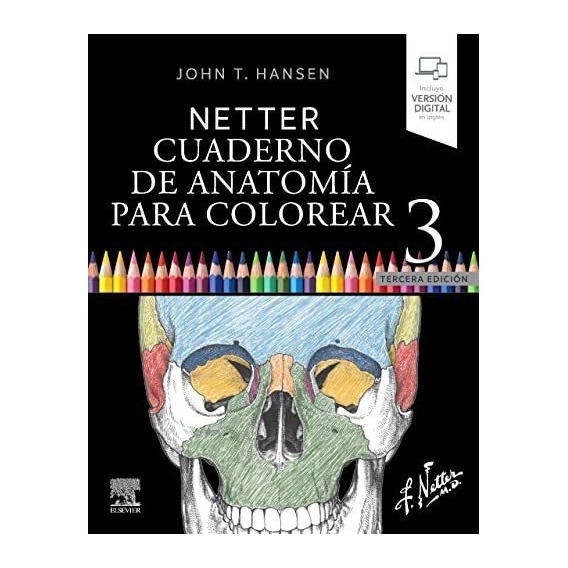 023 Netter Cuaderno De Anatomia Para Colorear 3a Edicion