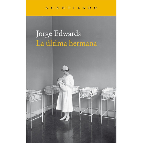 La Ultima Hermana, Jorge Edwards, Acantilado