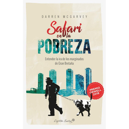 Safari en la pobreza, de McGarvey, Darren. Editorial CAPITAN SWING, tapa blanda en español