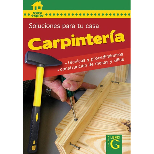 Carpintería, De Heiss. Editorial G.a. Editores En Español