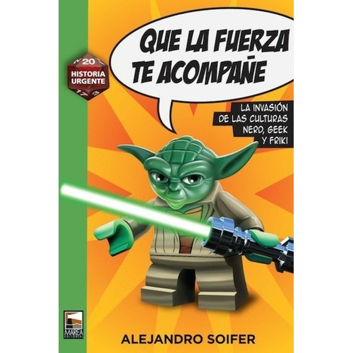 Que La Fuerza Te Acompaña - Alejandro Soifer