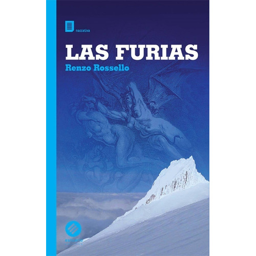 FURIAS, LAS, de RENZO ROSSELLO. Editorial Estuario en español