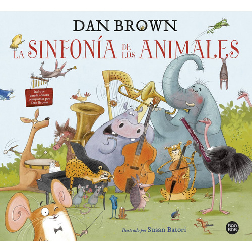 La Sinfonia De Los Animales - Dan Brown, de Brown, Dan. Editorial Planeta, tapa dura en español, 2020