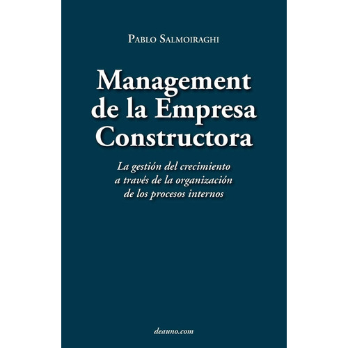 Libro : Management De La Empresa Constructora: La Gestin De