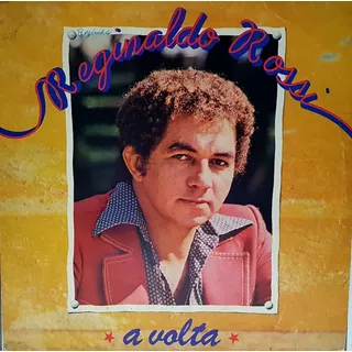 Lp Reginaldo Rossi - A Volta - Doce Pecado - 1980 