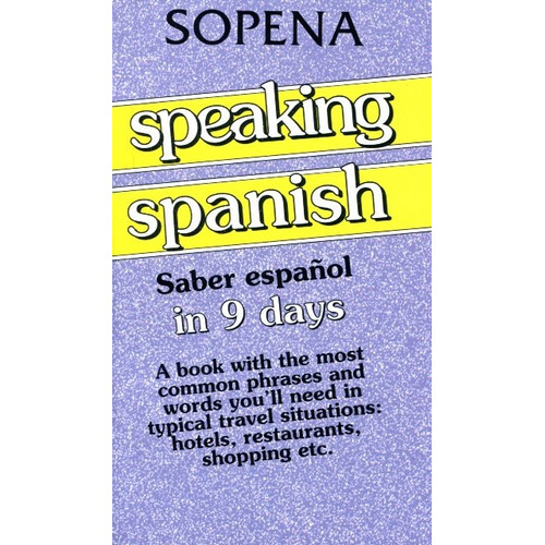 Speaking Spanish Saber Español In 9 Days