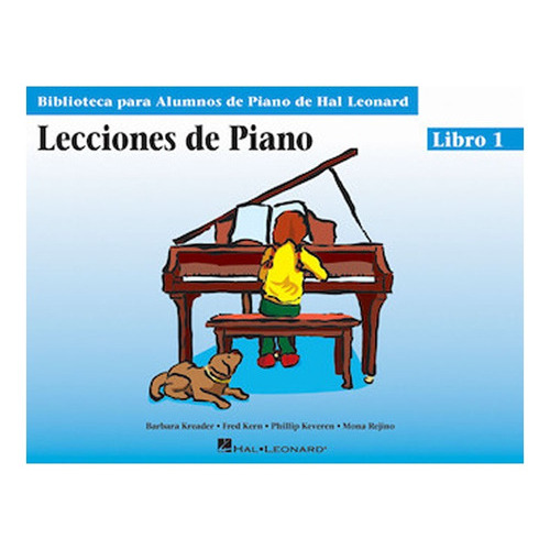 Hal Leonard Piano Lecciones 1, Libro Solo, De Phillip Keveren. Editorial Hal Leonard, Tapa Blanda En Español, 2003