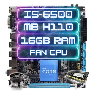 Kit Upgrade Cpu Intel I5-6500, 16gb Ddr4, Mb H110, Cooler