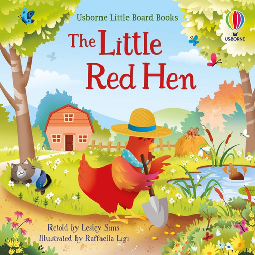 Little Red Hen, The  Little Board Books, De Sims, Lesley. En Inglés, 2021