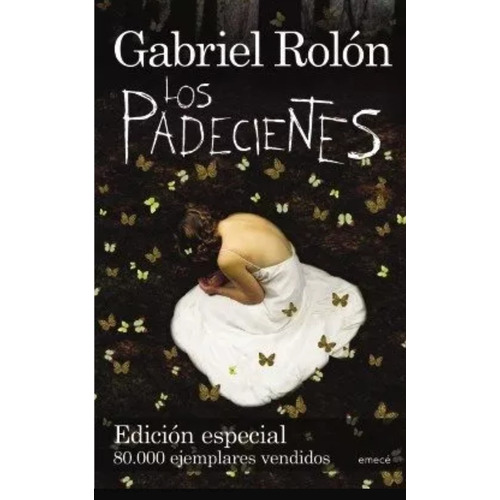 Libro Padecientes, Los - Rolon, Gabriel