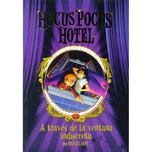 Hocus Pocus Hotel 1 A Traves De La Ventana Indiscreta - Dah