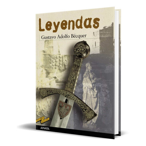 Leyendas, De Vv. Aa.. Editorial Anaya, Tapa Blanda En Español, 2001