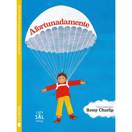 Afortunadamente, De Remy Charlip. Editorial Lata De Sal, Tapa Blanda, Edición 1 En Español