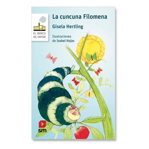 La Cuncuna Filomena / Gisella Hertling