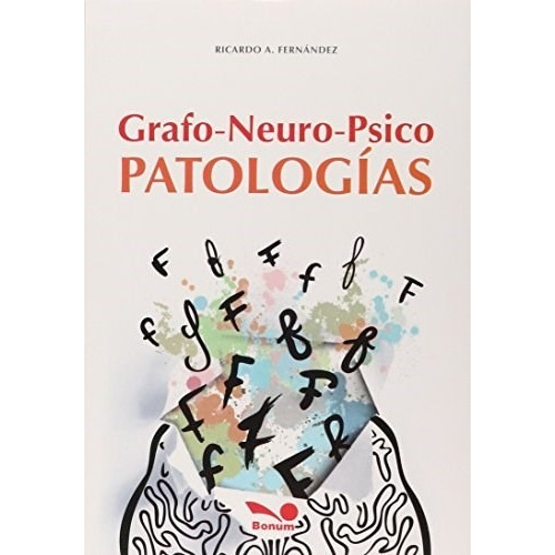 Libro Grafo Neuro - Psico De Ricardo A. Fernandez