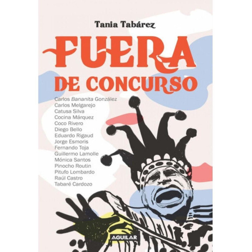 Libro: Fuera De Concurso / Tania Tabárez     