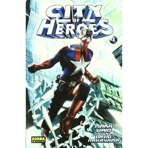 City Of Heroes  1 - Mark Waid, De Mark Waid. Editorial Norma Editorial En Español