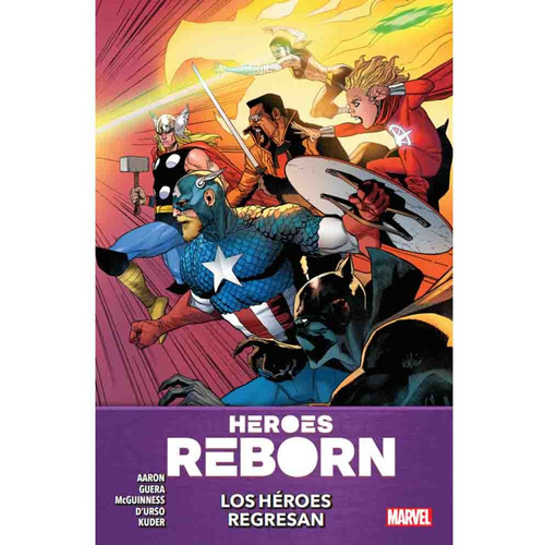 Heroes Reborn Vol 02 De 02 Los Heroes Regresan, De Jason Aaron. Serie Heroes Reborn Editorial Panini Marvel Argentina, Tapa Tapa Blanda, Edición 1 En Español, 2023