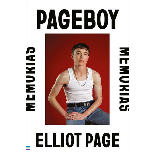 Pageboy, De Elliot Page. Editorial Tendencias, Tapa Blanda, Edición 2023 En Español, 2023