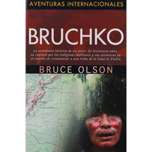 Bruchko (aventuras Internacionales)
