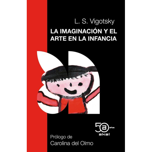 La Imaginacion Y El Arte En La Infancia  - Lev Semenovich Vi