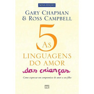 Livro As Cinco Linguagens Do Amor Das Crianças Gary Champman