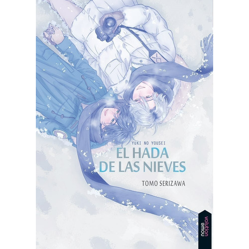 Libro El Hada De Las Nieves - Serizawa, Tomo